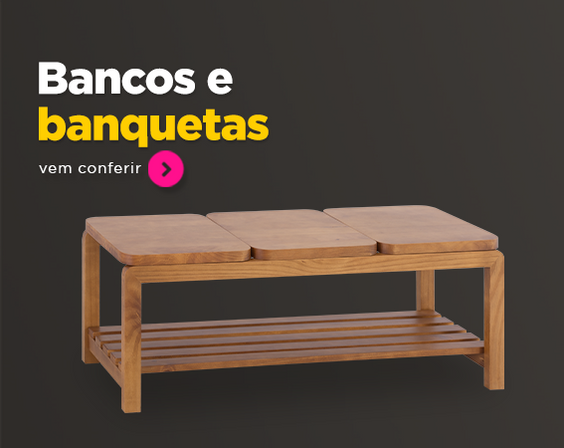 Bancos e Banquetas