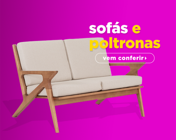 Promoção de Sofás e Poltronas 