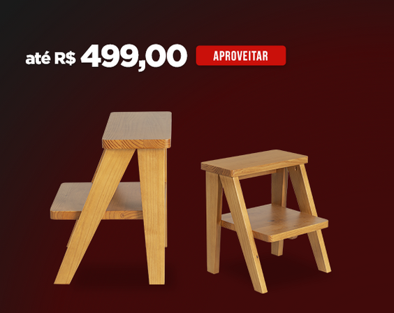 Móveis de madeira por até R$ 499,00