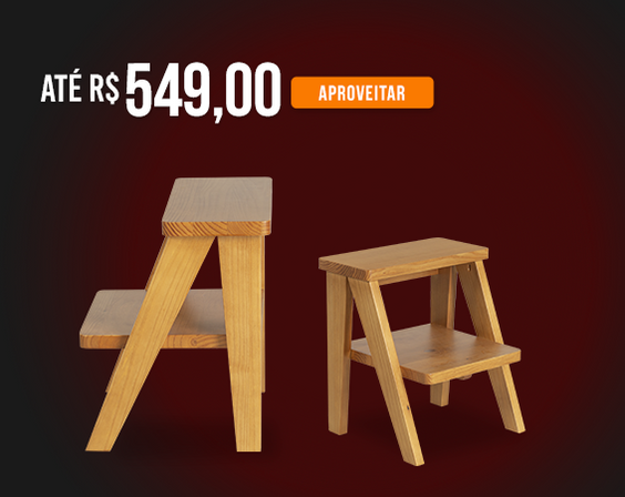 Móveis de madeira de até R$ 549,00