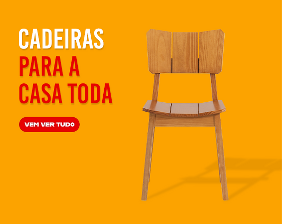 Cadeiras para a casa toda