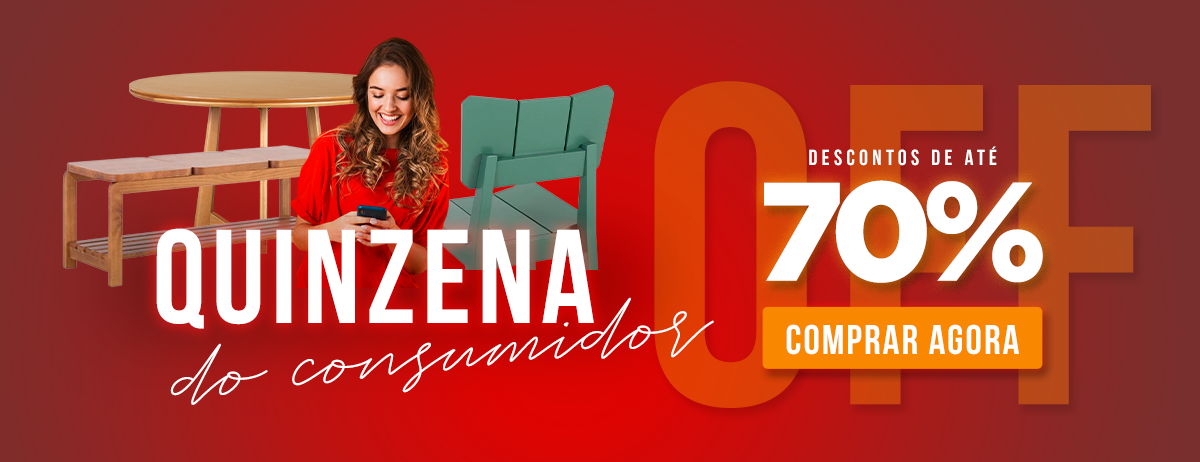  Quinzena do Consumidor: tudo até 70% off 