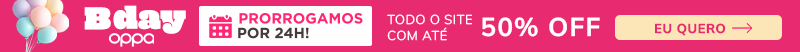 24h de Prorrogacao anversario da Oppa o site todo com ate 50% de desconto