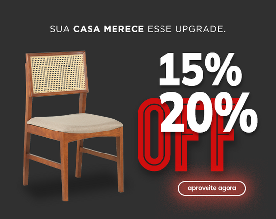 Móveis com desconto de 15% a 20%